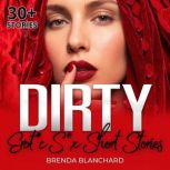 Dirty Erotic Sex Short Stories, Brenda Blanchard