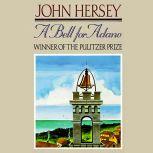A Bell for Adano, John Hersey