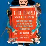 The Bard and the Book, Ann Bausum