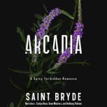 Arcadia, Saint Bryde