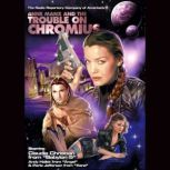 Anne Manx and the Trouble On Chromius..., Larry Weiner