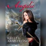 Angelic, Kelley Armstrong