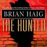 The Hunted, Brian Haig