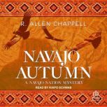Navajo Autumn, R. Allen Chappell