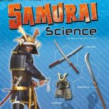 Samurai Science, Marcia Lusted