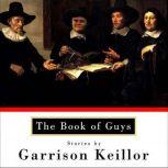 The Book of Guys, Garrison Keillor