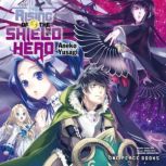 The Rising of the Shield Hero Volume 03, Aneko Yusagi