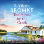 Home to Brambleberry Creek, Elizabeth Bromke
