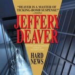 Hard News, Jeffrey Deaver