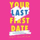 Your Last First Date, Jaydi Samuels Kuba