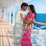 Making A Marriage Deal, Sophia Singh Sasson