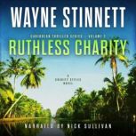 Ruthless Charity A Charity Styles Novel, Wayne Stinnett
