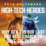 HighTech Heroes, Pete Dulcamara