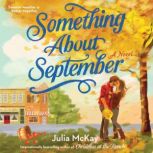 Something About September, Julia McKay