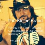 The Stolen Brand, Daniel Carr