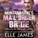 MONTANA SEALs MAILORDER BRIDE, ELLE JAMES