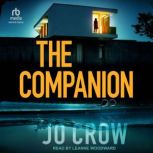 The Companion, Jo Crow