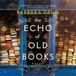 The Echo of Old Books, Barbara Davis