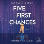 Five First Chances, Sarah Jost
