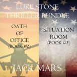 Luke Stone Thriller Bundle Oath of O..., Jack Mars