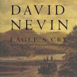 Eagles Cry, David Nevin