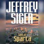 Sons of Sparta, Jeffrey Siger