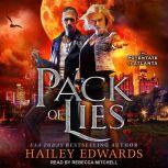 Pack of Lies, Hailey Edwards