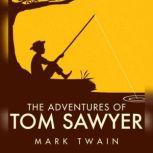 The Adventures of Tom Sawyer, Mark Twain