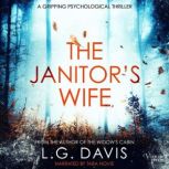 The Janitors Wife, L.G. Davis