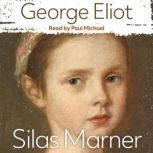 Silas Marner, George Eliot