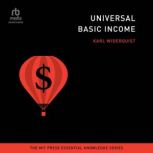 Universal Basic Income, Karl Widerquist