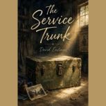 The Service Trunk, David Eastman