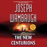 The New Centurions, Joseph Wambaugh
