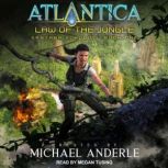 Law Of The Jungle, Michael Anderle