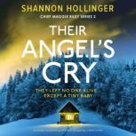 Their Angels Cry, Shannon Hollinger