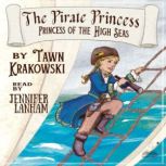 The Pirate Princess, Tawn Krakowski