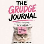 The Grudge Journal, Jonathan Barry