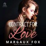 Contract for Love, Margaux Fox