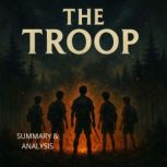 The troop Book summary  analysis, Alexander Pike