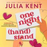 One Night Hand Stand, Julia Kent