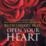 Open Your Heart, Ruth Cherry