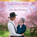 The Last Wedding, Samantha Price
