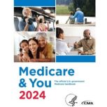 Medicare  You 2024, Centers for Medicare, Medicaid Services