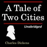 A Tale of Two Cities, Charles Dickens