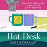 Hot Desk, Zara Stoneley