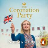 The Coronation Party, Norma Curtis