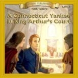 A Connecticut Yankee in King Arthurs..., Mark Twain