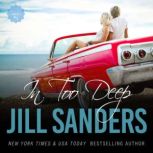 In Too Deep, Jill Sanders