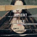 The Weight of Lies, Emily Carpenter