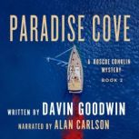 Paradise Cove, Davin Goodwin